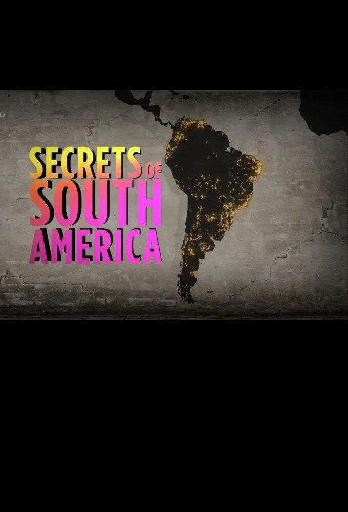 Secrets of South America poster