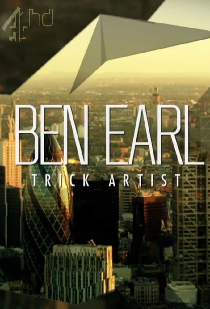Ben Earl: Trick Artist poster