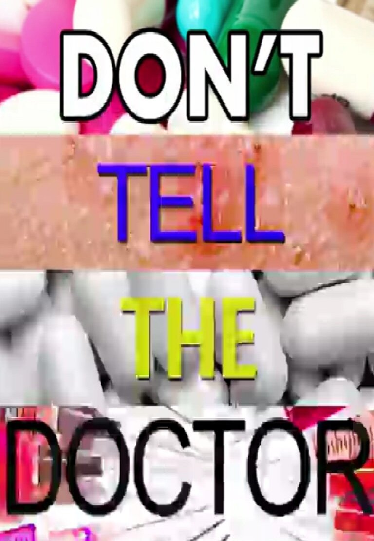Don't Tell the Doctor poster