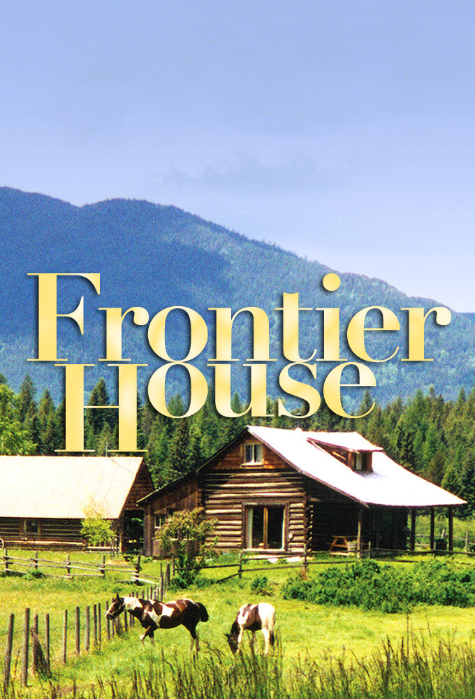 Frontier House poster