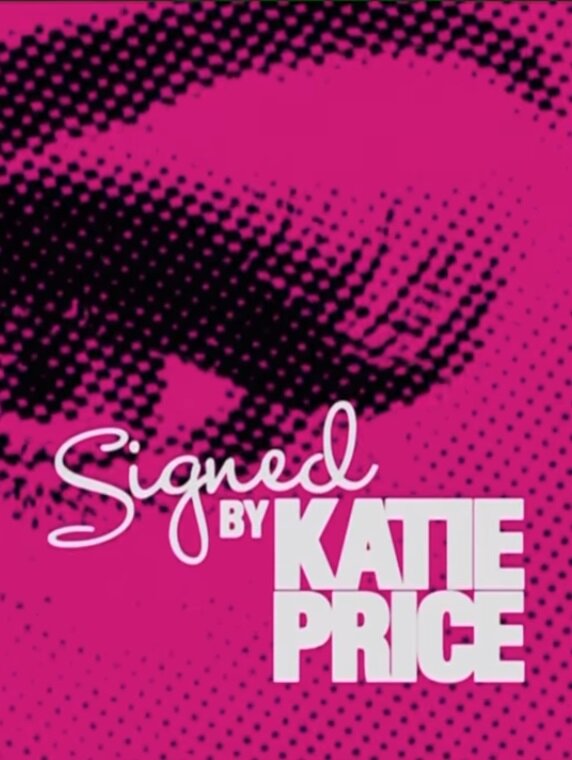 Signed by Katie Price – official series poster, Sky Witness