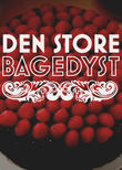 Den Store Bagedyst
