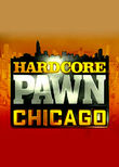 Hardcore Pawn: Chicago