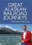 Great Alaskan Railroad Journeys