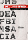 Declassified: Untold Stories of American Spies
