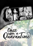 Once Upon a Quarantime