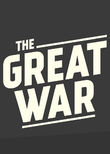 The Great War: Week by Week 100 Years Later