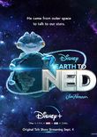 Earth to Ned
