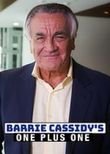 Barrie Cassidy's One Plus One