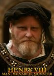 Henry VIII: Man, Monarch, Monster