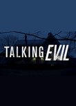 Talking Evil