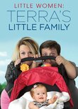 Little Women: LA: Terra's Little Family