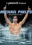 Michael Phelps: Medals, Memories & More