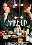 Makeup: A Glamorous History