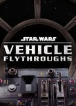 Star Wars: Vehicle Flythrough