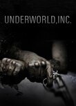 Underworld, Inc.
