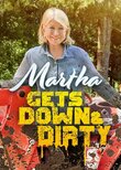 Martha Gets Down and Dirty