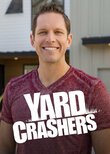 Yard Crashers