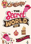 The Secret World of...