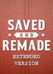 Saved and Remade: Extended version