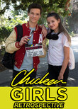 Chicken Girls Retrospectives