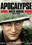 Apocalypse, La Guerre des mondes : 1945-1991