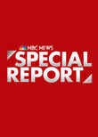 NBC News Special Report