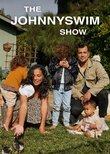 The Johnnyswim Show