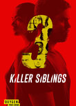 Killer Siblings