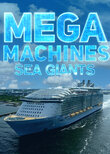 Mega Machines: Sea Giants