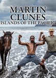 Martin Clunes Islands of the Pacific