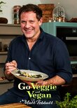 Go Veggie and Vegan with Matt Tebbutt
