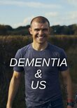 Dementia & Us