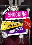 The Most Shocking Celebrity Moments