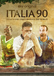 Italia 90: Four Weeks That Changed the World