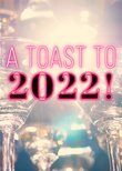 A Toast to...