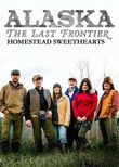 Alaska: The Last Frontier - Homestead Sweethearts