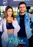Ekin-Su & Davide: Homecomings