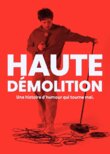 Haute Demolition