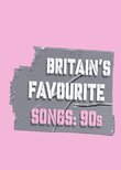 Britain's Favourite Songs: 90's