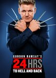 Gordon Ramsay's 24 Hours to Hell and Back