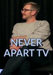 Never Apart TV