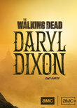 TWD Daryl Dixon: Cast Diaries