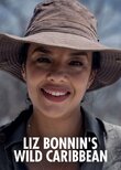 Liz Bonnin's Wild Caribbean