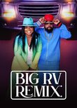 Big RV Remix