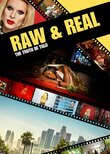 Raw & Real: The Truth Be Told