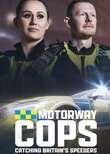 The Motorway Cops: Catching Britain's Speeders