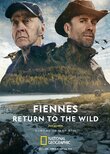 Fiennes: Return to the Wild