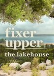 Fixer Upper: The Lakehouse