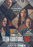 Teen Torture, Inc.